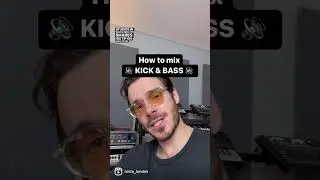 How to mix Kick & BASS 🔊🔊