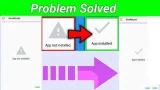 How To Fix Android app Not Installed Problem 2021 | Fix App not install error on Android