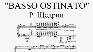 "Basso Ostinato" - Р. Щедрин (исполняет А. Харитонов - фортепиано)