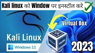 How to Install Kali Linux In Virtual Box 2023 | install kali Linux on Virtual Box 