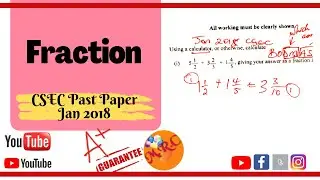 Jan 2018 CSEC Fraction Question