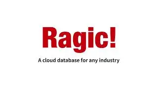 Ragic: A Cloud Database For Any Industry