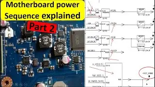 Motherboard power sequence explained, Laptop motherboard repair part 2