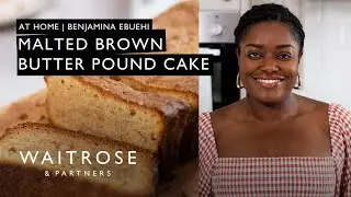 Benjamina Ebuehi's Malted Brown Butter Pound Cake | At Home | Waitrose