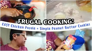 COOK WITH ME PEANUT BUTTER COOKIES AND EASY CHICKEN POZOLE