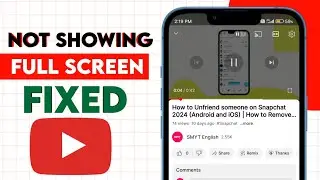 YouTube not Showing Full Screen (Fixed) How to fix YouTube full Screen problem