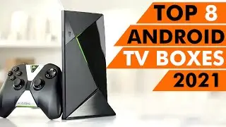Top 8 Best Android TV Boxes of 2021
