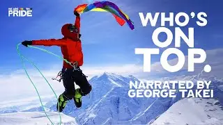 Who's on Top? | EMOTIONAL Inspirational Queer Documentary! | Narrated by George Takei