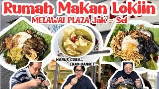 Rumah Makan Lokiin Melawai Plaza Jak - Sel || #sobatzerin