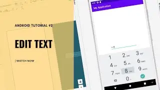 Android Studio Tutorials | how to use Edit Text in android studio