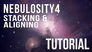 Stacking & Aligning Astro Photos in Nebulosity4 Tutorial