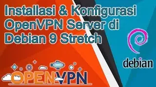 [scripting / auto installer] Installasi & Konfigurasi OpenVPN Server di Debian 9 Stretch