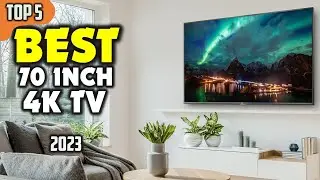 Best 70 inch 4K TV (2023) ☑️ TOP 5 Best