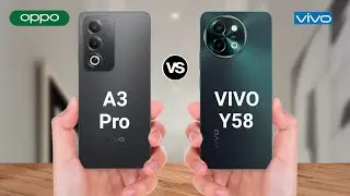 OPPO A3 Pro vs VIVO Y58 5G