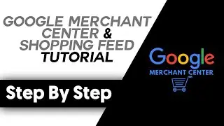 Shopify Dropshipping Google Merchant Center & Shopping Feed Tutorial (2020 Update)