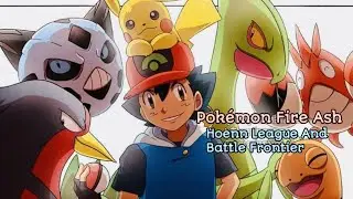 Hoenn League & Battle Frontier Complete! Pokémon Fire Ash Adventure | Next: Sinnoh Region #10