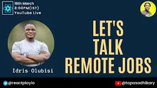 Let's Talk Remote Jobs with Idris Olubisi