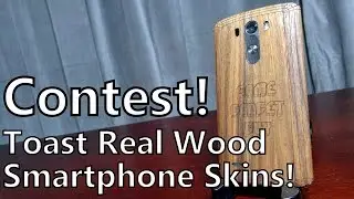 SomeGadgetGuy B-Day Contest 06: Toast Real Wood Smartphone Skins!