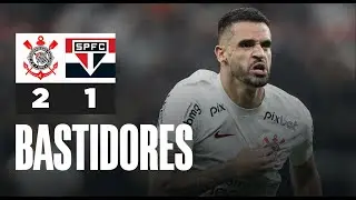 Bastidores | Corinthians 2 x 1 São Paulo | Copa do Brasil 2023