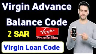 Virgin Sim Advance Balance Code | Virgin Sim Loan Code | Virgin Advance lene ka tarika