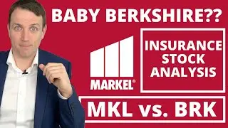 Markel Stock Analysis - Baby Berkshire? (Comparison: MKL stock vs. BRK stock)