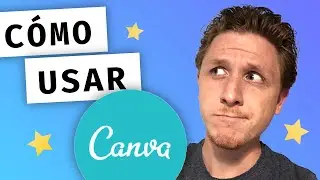 Tutorial Canva en Español
