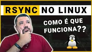 RSYNC - Backup e Sincronização de Arquivos no Linux