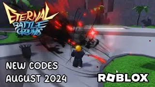 Roblox Eternal Battlegrounds New Codes August 2024