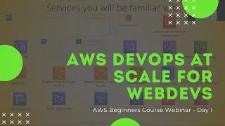 AWS DevOps at Scale - Training Day 1 (2020)