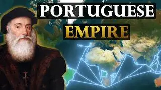 How The Portuguese Empire Was Forged