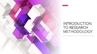 INTRODUCTION TO RESEARCH METHODOLOGY | RESEARCH METHODOLOGY COURSE (MP12303)