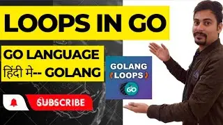 17. Loop in Golang ||