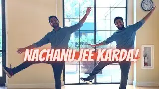 Nachanu Jee Karda dance cover ft. Tahelka