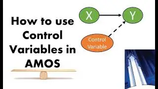 How to use Control Variables in SEM (Structural Equation Modeling)