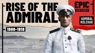 'Supreme Ruler of Russia': Rise of Admiral Kolchak