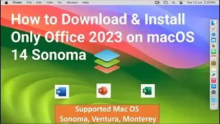 How to Download & Install Only Office 2023 on macOS 14 Sonoma !! Best Alternative of MS Office !!