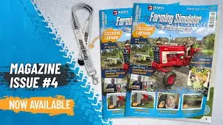 Now Available: Issue #4 of The Official Farming Simulator Magazine