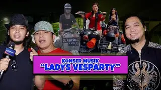 Hebohnya Konser Musik Ladys Vesparty, Ada Gasrux, hingga Alvons Freedom (Satu Vespa Sejuta Saudara)