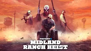 New DLC heist! MIDLAND RANCH HEIST - First Playthrough (PAYDAY 2, solo stealth)