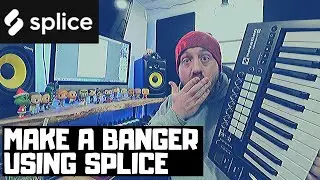 How to make a BANGER using SPLICE! | Nick Mira Drum Kit | NEW SONG | Making A Beat | Logic Pro X