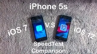 iOS 7 vs iOS 12 iPhone 5s SpeedTest