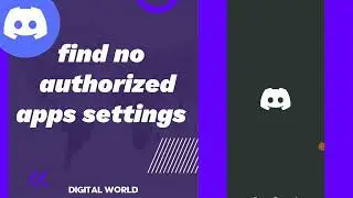 How To Find No Authorized Apps Settings On Discord App 2023