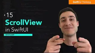 Implementing a ScrollView in SwiftUI | Bootcamp #15