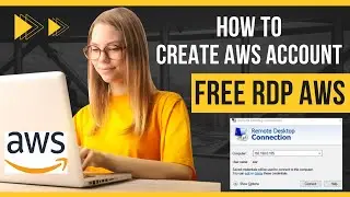 How to Create AWS RDP | Create AWS Account with Credit Card 2022 | Latest way to Create AWS RDP Free