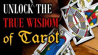 Unlock the True Wisdom of Tarot - what no one has ever told you about (Trailer)