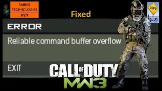 Reliable command buffer Overflow Error - Call Of Duty Modern Warfare 3