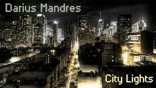 Darius Mandres - City Lights