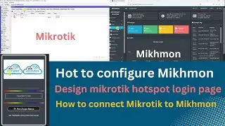 How to configure Mikhmon |  How to connect Mikrotik to Mikhmon & Design mikrotik hotspot login page