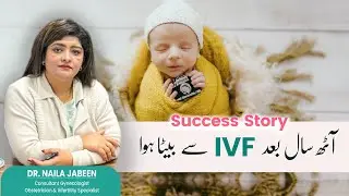 IVF Specialist Lahore  Infertility Treatment & Success Stories