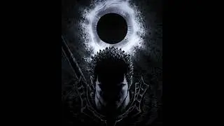 WHY ARE YOU STILL HOLDING BACK || BERSERK MANGA GUTS EDIT...!!「MANGA EDIT」 
